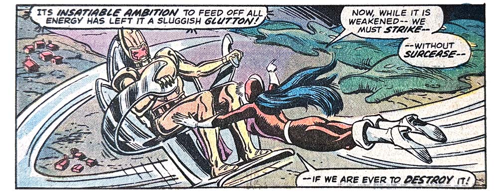 A panel from this issue showing Presence (he’s in a gold costume riding some kind of flying chair) and Red Guardian (she has a red costume with white boots and gloves) flying above a giant green amoeba. Presence says, “Its insatiable ambition to feed off all energy has left it a sluggish glutton!” Red Guardian says, “Now, while it is weakened — we must strike — without surcease — if we are to destroy it!”